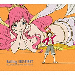 ＢＥ：ＦＩＲＳＴ「タイトル未定／Ｓａｉｌｉｎｇ」