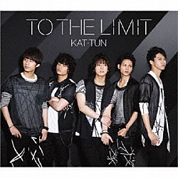 ＫＡＴ－ＴＵＮ「ＴＯ　ＴＨＥ　ＬＩＭＩＴ」