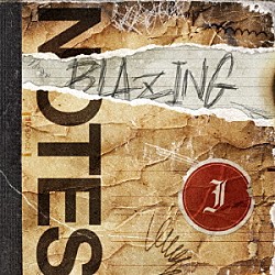 Ｊ「ＢＬＡＺＩＮＧ　ＮＯＴＥＳ」