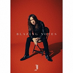 Ｊ「ＢＬＡＺＩＮＧ　ＮＯＴＥＳ」