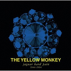 ＴＨＥ　ＹＥＬＬＯＷ　ＭＯＮＫＥＹ「ｊａｇｕａｒ　ｈａｒｄ　ｐａｉｎ　（１９４４－１９９４）＜ＰＥＲＦＥＣＴ　ＢＯＸ＞」