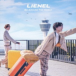 Ｌｉｅｎｅｌ「Ｇｏ　Ａｒｏｕｎｄ　Ｔｈｅ　Ｗｏｒｌｄ」