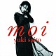 斉藤由貴「ｍｏｉ」