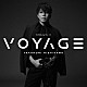 西川貴教「ＳＩＮＧｕｌａｒｉｔｙ　Ⅲ　－ＶＯＹＡＧＥ－」