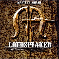 マーティ・フリードマン「 ラウドスピーカー」