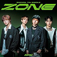 ＢＵＧＶＥＬ「 ＺＯＮＥ」