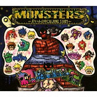 Ｍｉｘ　Ｓｐｅａｋｅｒ’ｓ，Ｉｎｃ．「 ＭＯＮＳＴＥＲＳ～ポケットの中にはＪＵＮＫ　ＳＴＯＲＹ～」