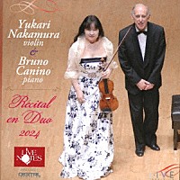 中村ゆかり　ブルーノ・カニーノ「 デュオ・リサイタル２０２４」