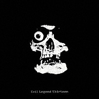 ＢＡＬＺＡＣ「 Ｅｖｉｌ　Ｌｅｇｅｎｄ　Ｔｈｉｒｔｅｅｎ」