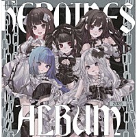 （Ｖ．Ａ．）「 ＨＥＲＯＩＮＥＳ　ＡＬＢＵＭ　２０２５　ＧＩＬＴＹ×ＧＩＬＴＹ　ｖｅｒ．」