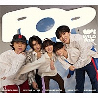ＷＩＬＤ　ＢＬＵＥ「 ＰＯＰ」