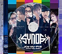 Ｋｉｓ－Ｍｙ－Ｆｔ２「 Ｋｉｓ－Ｍｙ－Ｆｔ２　Ｄｏｍｅ　Ｔｏｕｒ　２０２４　Ｓｙｎｏｐｓｉｓ」