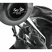 ミッチ「 ３０／５０」