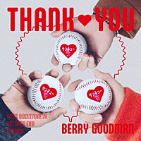 ベリーグッドマン「 サンキュー」