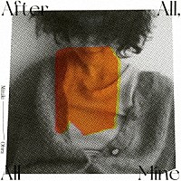Ｍｉｚｕｋｉ　Ｏｈｉｒａ「 Ａｆｔｅｒ　Ａｌｌ，　Ａｌｌ　Ｍｉｎｅ」