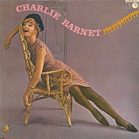 チャーリー・バーネット「 チャーリー・バーネットの世界」