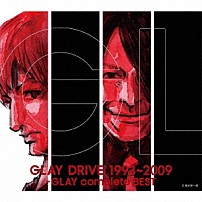 ＧＬＡＹ 「ＤＲＩＶＥ　１９９３～２００９　－ＧＬＡＹ　ｃｏｍｐｌｅｔｅ　ＢＥＳＴ」