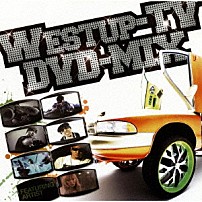 （Ｖ．Ａ．） ＲＩＣＨＥＥ ＤＪ☆ＧＯ，ＪＯ－Ｇ　＆　ＴＥＥ　ＴＥＥ，ＧＡＹＡ－Ｋ ＤＳ４５５ 詩音 ＤＪ☆ＧＯ，ＧＡＹＡ－Ｋ，ＪＯ－Ｇ，ＴＥＥ　ＴＥＥ，ｔａｉｌａ　ａｋａ　Ｍ．Ｐ． ＴＷＯ－Ｊ ＢＩＧ　ＲＯＮ「Ｗｅｓｔｕｐ－ＴＶ　ＤＶＤ－ＭＩＸ」