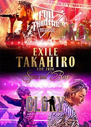 ＥＸＩＬＥ　ＴＡＫＡＨＩＲＯ「ＥＸＩＬＥ　ＴＡＫＡＨＩＲＯ　ＬＩＶＥ　２０２４　ＳＰＥＣＩＡＬ　ＢＯＸ」