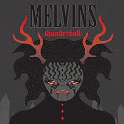 ＭＥＬＶＩＮＳ「ＴＨＵＮＤＥＲＢＡＬＬ」