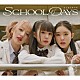 私立恵比寿中学「ＳＣＨＯＯＬ　ＤＡＹＳ」