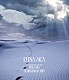 ＬＵＮＡ　ＳＥＡ「３５ｔｈ　ＡＮＮＩＶＥＲＳＡＲＹ　ＴＯＵＲ　２０２４　ＥＲＡ　ＴＯ　ＥＲＡ　ＳＥＡＲＣＨ　ＦＯＲ　ＭＹ　ＥＤＥＮ」