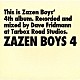 ＺＡＺＥＮ　ＢＯＹＳ「ＺＡＺＥＮ　ＢＯＹＳ　４」