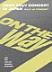 ＷａｙＶ「２０２４　ＷａｙＶ　ＣＯＮＣＥＲＴ　［ＯＮ　ＴＨＥ　Ｗａｙ］　ＩＮ　ＪＡＰＡＮ」