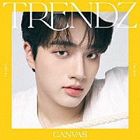 ＴＲＥＮＤＺ「 ＣＡＮＶＡＳ」