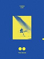 ＴＯＭＯＯ「 ＴＯＭＯＯ　ＬＩＶＥ　“ＴＷＯ　ＭＯＯＮ”」