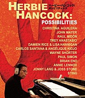ハービー・ハンコック「 ハービー・ハンコック：ポシビリティーズ」