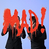 ＳＰＡＲＫＳ「 ＭＡＤ！」