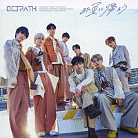 ＯＣＴＰＡＴＨ「 また夏に帰ろう」