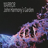 Ｊｏｈｎ　Ｈａｒｍｏｎｙ’ｓ　Ｇａｒｄｅｎ「 ＷＡＲＲＩＯＲ」