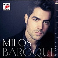 ミロシュ「 バロック」