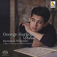 ジョージ・ハリオノ「 チャイコフスキー：ピアノ協奏曲　第１番　ラフマニノフ：ピアノ協奏曲　第２番」