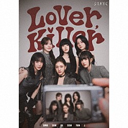 ＳＴＡＹＣ「Ｌｏｖｅｒ，　Ｋｉｌｌｅｒ／ＢＥＢＥ　－Ｊａｐａｎｅｓｅ　Ｖｅｒ．－」