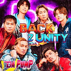 ＤＡ　ＰＵＭＰ「ＢＡＣＫ　２　ＤＡ　ＵＮＩＴＹ」