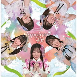 ＣｈａｎｃｅＭｏｖｅｍｅｎｔ「Ｈａｐｐｉｎｅｓｓ　Ｇｉｆｔ」