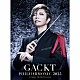 ＧＡＣＫＴ「ＧＡＣＫＴ　ＰＨＩＬＨＡＲＭＯＮＩＣ　２０２５　－　魔王シンフォニー」