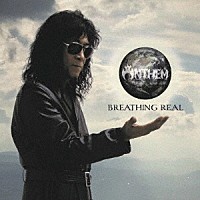 ＡＮＴＨＥＭ「 ＢＲＥＡＴＨＩＮＧ　ＲＥＡＬ　～４０ＹＥＡＲＳ　ＯＦ　ＡＮＴＨＥＭ～」