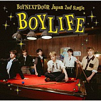 ＢＯＹＮＥＸＴＤＯＯＲ「 ＢＯＹＬＩＦＥ」