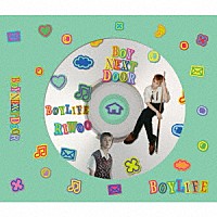 ＢＯＹＮＥＸＴＤＯＯＲ「 ＢＯＹＬＩＦＥ」