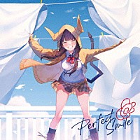 Ｓｈｅ　ｉｓ　Ｌｅｇｅｎｄ「 Ｐｅｒｆｅｃｔ　Ｓｍｉｌｅ」