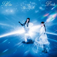 櫻坂４６「 Ｍａｋｅ　ｏｒ　Ｂｒｅａｋ」