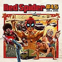 ＲＥＤ　ＳＰＩＤＥＲ「 ＃４．５」