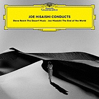 久石譲「 Ｊｏｅ　Ｈｉｓａｉｓｈｉ　Ｃｏｎｄｕｃｔｓ」