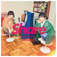 山下大輝　×　畠中祐「 Ｓｈａｒｅ」