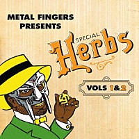 ＭＦ　ＤＯＯＭ「 ＭＥＴＡＬ　ＦＩＮＧＥＲＳ　ＰＲＥＳＥＮＴＳ：　ＳＰＥＣＩＡＬ　ＨＥＲＢＳ　ＶＯＬ．　１　＆　２」