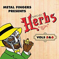 ＭＦ　ＤＯＯＭ「 ＭＥＴＡＬ　ＦＩＮＧＥＲＳ　ＰＲＥＳＥＮＴＳ：　ＳＰＥＣＩＡＬ　ＨＥＲＢＳ　ＶＯＬ．　５　＆　６」